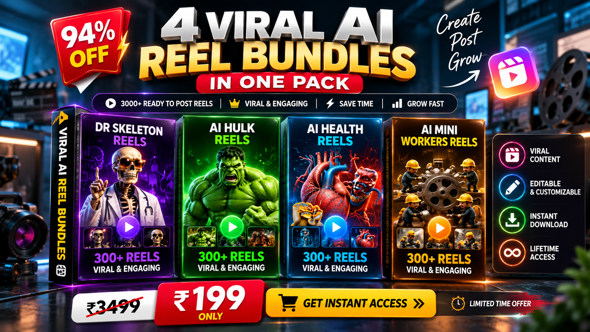 4 Viral AI Reel Bundles In One Pack – 1200+ Ready-to-Post Reels
